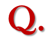 Q for uestion
