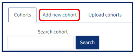 Image showing the Add new cohort tab